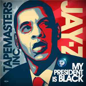 Jay-Z - My President Is Black