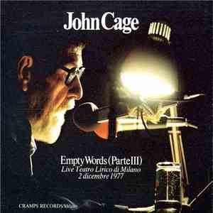 John Cage - Empty Words (Part III) Live