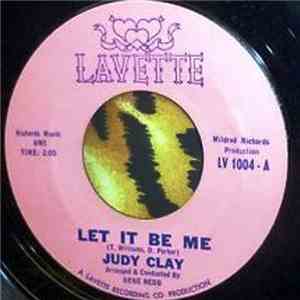 Judy Clay - Let It Be Me / I'm Up Tight