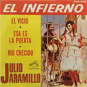 Julio Jaramillo - El Infierno