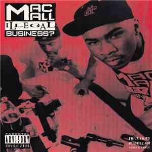 Mac Mall - Illegal Business?