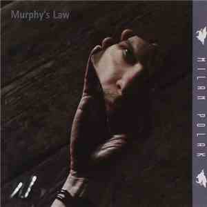 Milan Polak - Murphy's Law