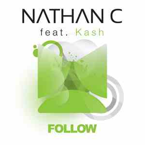 Nathan C feat. Kash - Follow