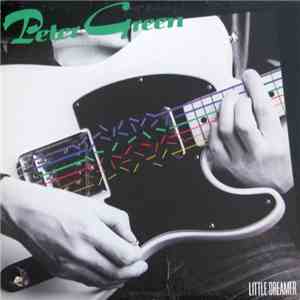 Peter Green - Little Dreamer