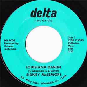 Sidney McLemore - Louisiana Darlin