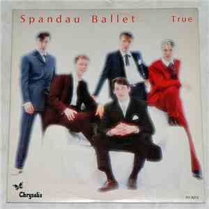 Spandau Ballet - True