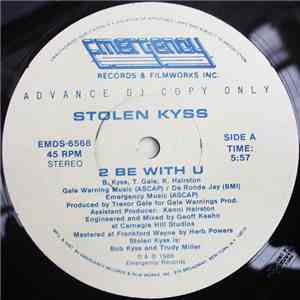 Stolen Kyss - 2 Be With U