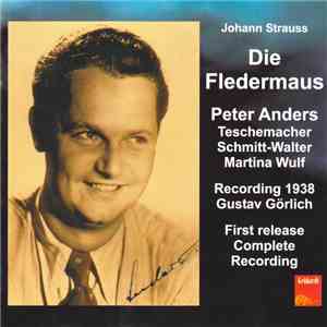 Strauß, Görlich - Die Fledermaus | Gesamtaufnahme 1938