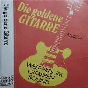 Studio-Orchester - Die Goldene Gitarre: Welt-Hits Im Gitarren-Sound