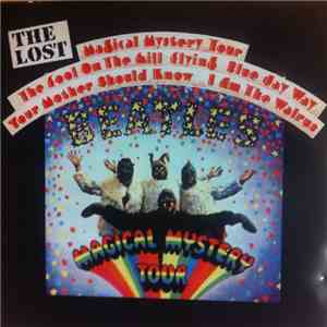 The Beatles - The Lost Magical Mystery Tour
