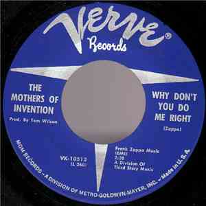 The Mothers Of Invention - Why Don't You Do Me Right