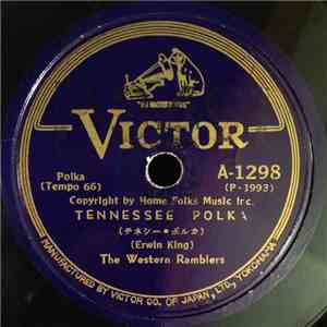 The Western Ramblers  - Tennessee Polka / Love Sick Blues