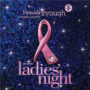 Various - Breakthrough Breast Cancer Presents Ladies' Night
