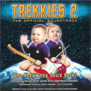 Various - Trekkies 2: The Official Soundtrack