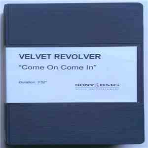 Velvet Revolver - Come On Come In