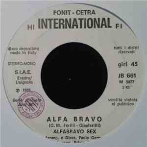 Alfabravo Sex / Jo Bisso - Alfa Bravo / Lover's Concerto