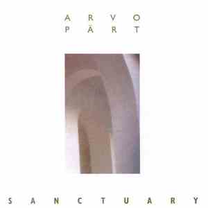 Arvo Pärt - Sanctuary