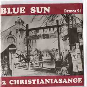 Blue Sun  - 2 Christianiasange