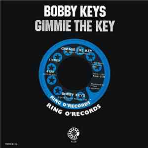 Bobby Keys - Gimmie The Key / Honky Tonk (Parts 1 & 2)