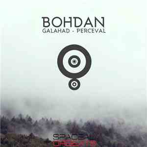 Bohdan  - Galahad - Perceval