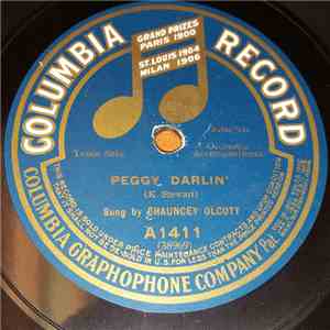 Chauncey Olcott - My Little Dudeen / Peggy Darlin'