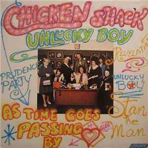 Chicken Shack - Unlucky Boy