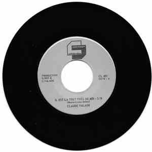 Claude Valade - Il Est la Tous Près de Toi / Les Enfants de la Vie