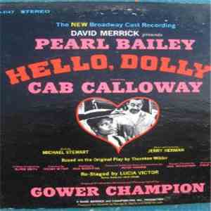 David Merrick Presents Pearl Bailey - Hello, Dolly! - The New Broadway Cas ...