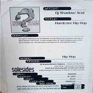 DJ Shadow And The Groove Robbers / Xcel - Hardcore (Instrumental) Hip Hop