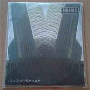 Heinz Aus Wien - It's A Crazy Remix Album