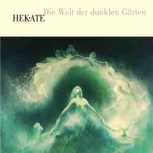 Hekate  - Die Welt Der Dunklen Gärten
