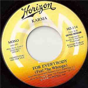 Karma  - For Everybody (Feel The Whooga)
