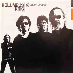 Kolumbus Kris - See on voodoo