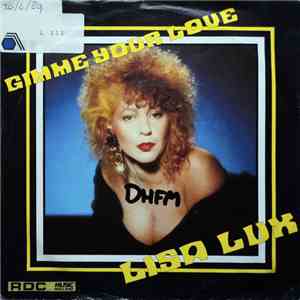 Lisa Lux - Gimme Your Love