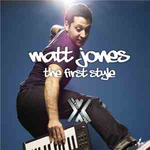 Matt Jones  - The First Style