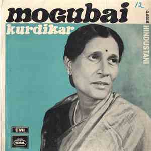 Mogubai Kurdikar - Hindustani Classical