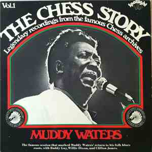 Muddy Waters - The Chess Story Vol. 1