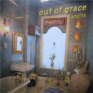 Out Of Grace - Anglia