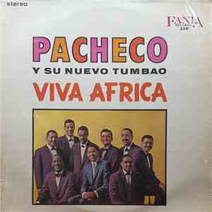 Pacheco Y Su Nuevo Tumbao - Viva Africa