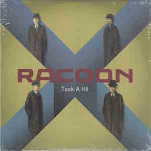 Racoon  - Took A Hit