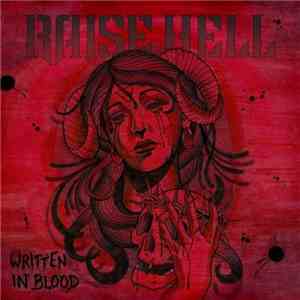 Raise Hell - Written In Blood