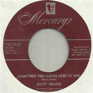 Rusty Draper - The Gun Of Billy The Kid / Sometimes You Gotta Lose To Win