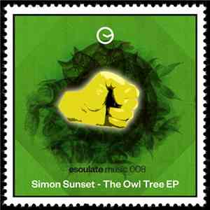 Simon Sunset - The Owl Tree EP