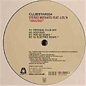 Stereo Mutants Feat. Litl'n - Amazing