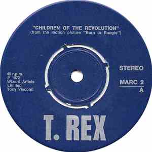 T. Rex - Children Of The Revolution