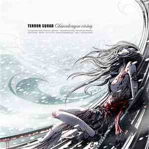 Terror Squad - Chaosdragon Rising
