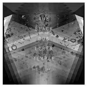 The Black Dog - Liber Temple (Book 2 Ov 3)
