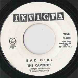 The Camelots - Bad Girl / Winkin', Blinkin' And Nod