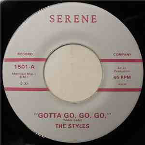 The Styles  - Gotta Go, Go, Go