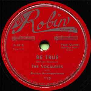 The Vocaleers - Be True / Oh! Where